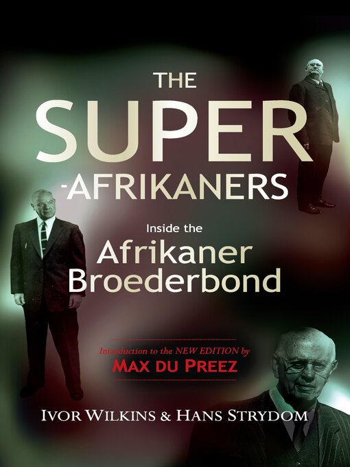Title details for The Super-Afrikaners by Ivor Wilkins - Wait list